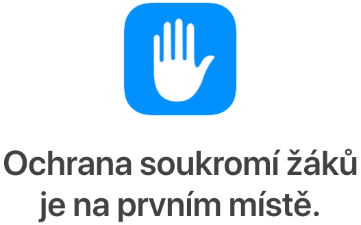 ochrana soukromí žáků s iOS s aplikací Apple pro školství